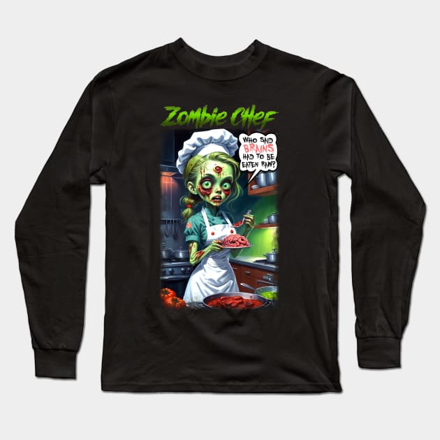 Zombie Chef Long Sleeve T-Shirt by KawaiiDread